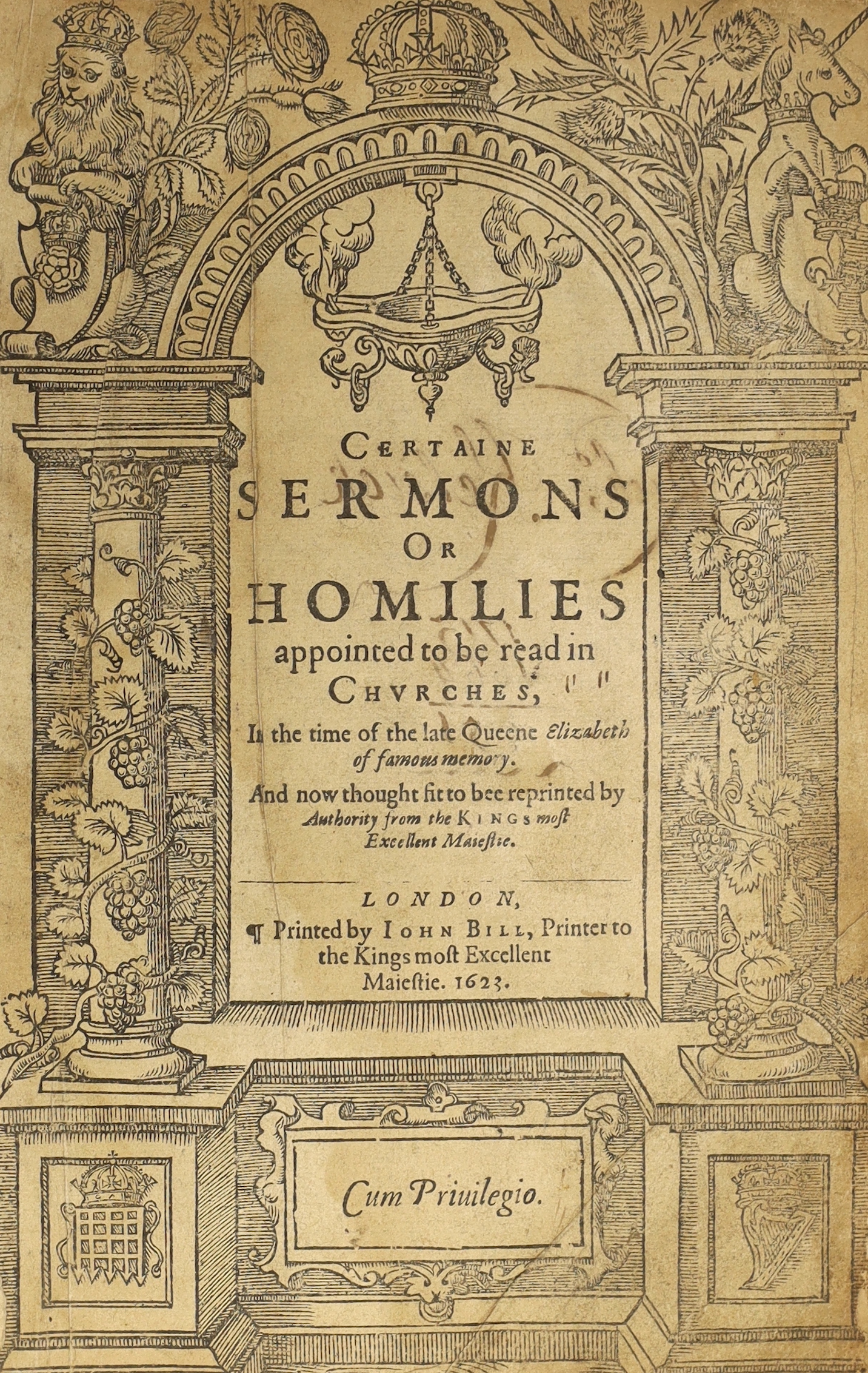 (The Homilies) Certain Sermons or Homilies appointed to be read in Churches, in the time of the late Queen Elizabeth....And now thought fit to bee reprinted by authority....(together with, as issued) The Second Tome of H